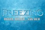 Freezing: Bigger, Bolder... Colder